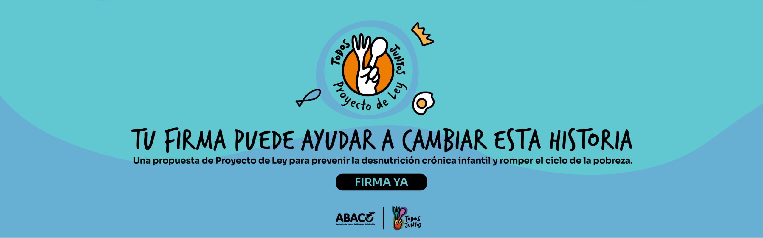 Tu firma puede ayudar a caMBIAR LA REALIDAD DE LA DESNUTRICION